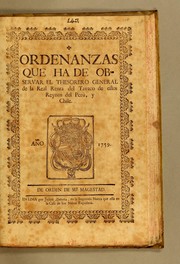 Ordenanzas que ha de observer el thesorero general de la Real Renta del Tavaco de estos Reynos del Perù, y Chile by Peru (Viceroyalty)