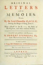 Original letters and memoirs by Francis Bacon