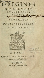 Cover of: Origines des dignitez et magistrats de France