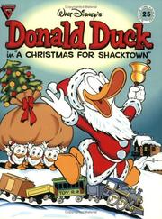 Cover of: Walt Disney's Donald Duck in A Christmas for Shacktown (Gladstone Comic Album Series No. 25) by Carl Barks