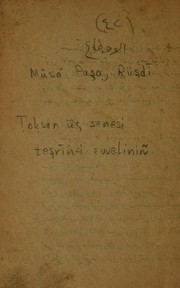 Cover of: Ṭoḳsan üç senesi Teşrīn-i evveliniñ