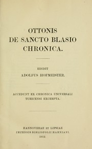 Cover of: Ottonis De Sancto Blasio Chronica. by Otto von St. Blasien