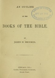 Cover of: An outline of the books of the Bible by James Hall Brookes