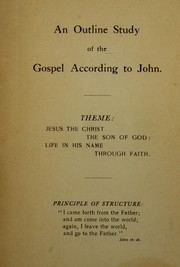 Cover of: An outline study of the Gospel according to John by William Jacob Erdman