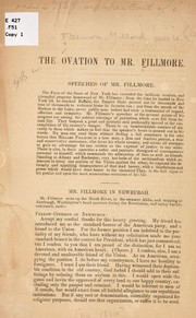 Cover of: The ovation to Mr. Fillmore. by Millard Fillmore