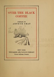 Cover of: Over the black coffee