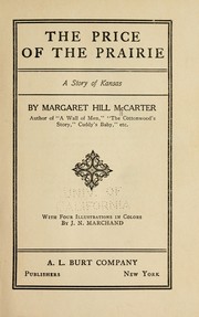 Cover of: The price of the prairie by Margaret Hill McCarter, Margaret Hill McCarter