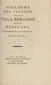 Cover of: Sculpture del palazzo della villa Borghese detta Pinciana [per E.Q. Visconti e L. Lamberti] by Ennio Quirino Visconti