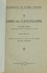 Cover of: Libri del cancelliere: Pubblica per cura della Deputazione di storia patria Silvino Gigante