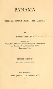 Cover of: Panama: the isthmus and the canal