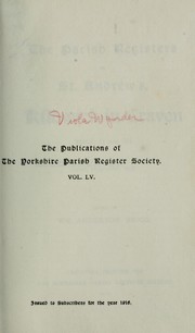 Cover of: The parish registers of St. Andrew's, Kildwick-in-Craven ... by Kildwick-in-Craven, Eng. (Parish)