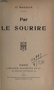 Cover of: Par le sourire by Charles Wagner
