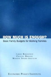 Cover of: How Much is Enough? Basic Family Budgets for Working Families by Jared Bernstein