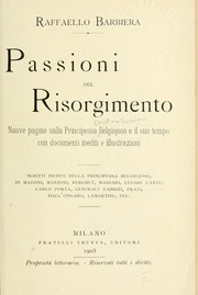 Passioni del risorgimento by Raffaello Barbiera