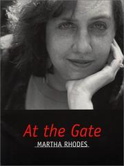 Cover of: At the Gate (Provincetown Poets Series) by Martha Rhodes