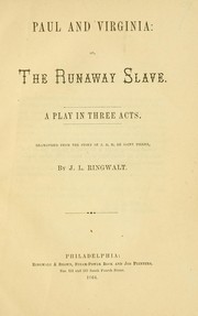 Cover of: Paul and Virginia: or, The runaway slave: A play in three acts