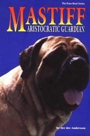 Cover of: The Mastiff by Dee Dee Andersson