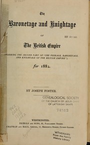 Cover of: The peerage, baronetage, and knightage of the British Empire: for 1882