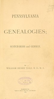 Cover of: Pennsylvania genealogies; Scotch-Irish and German