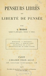 Cover of: Penseurs libres et liberté de pensée by Ludovic Dugas