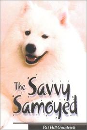 The Savvy Samoyed by Pat Hill Goodrich