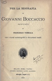 Cover of: Per la biografia di Giovanni Boccaccio: appunti con i ricordi autobiografici e documenti inediti