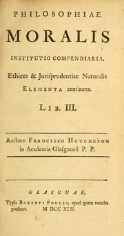 Cover of: Philosophiae moralis institutio compendiaria: ethices & jurisprudentiae naturalis elementa continens. Lib. III