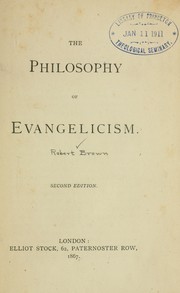 Cover of: The philosophy of evangelicism by Robert Brown - undifferentiated
