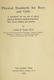Cover of: Physical standards for boys and girls: a handbook for the use of school physical directors, medical inspectors