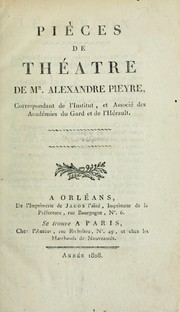 Cover of: Pièces de théâtre de Mr. Alexandre Pieyre