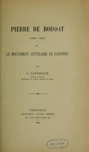 Cover of: Pierre de Boissat (1603-1662) et le mouvement littéraire en Dauphiné