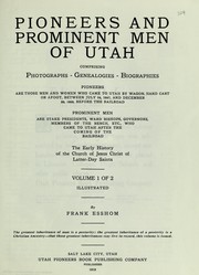 Cover of: Pioneers and prominent men of Utah by Frank Esshom