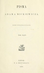 Cover of: Pisma Adama Mickiewicza
