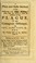 Cover of: A plain and easie method for preserving (by God's blessing) those that are well from the infection of the plague, or any contagious distemper, in city, camp, fleet, &c., and for curing such as are infected with it