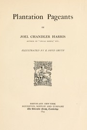 Cover of: Plantation pagents: Illustrated by E. Boyd Smith
