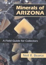 Cover of: Minerals of Arizona by Neil R. Bearce