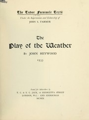 Cover of: The play of the weather: 1533