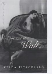 Save me the waltz by Zelda Fitzgerald
