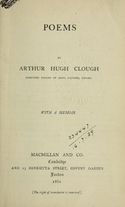 Cover of: Poems, with a memoir by Arthur Hugh Clough