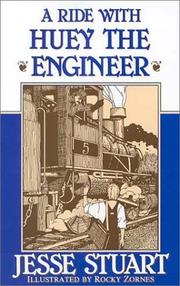 Cover of: Ride With Huey the Engineer | Jesse Stuart