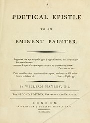 Cover of: A poetical epistle to an eminent painter by Hayley, William