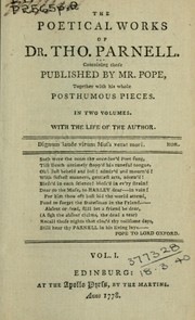 Cover of: Poetical works, containing those published by Mr. Pope, together with his whole posthumous pieces: With the life of the author