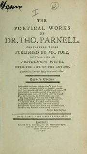 Cover of: Poetical works, containing those published by Mr. Pope, together with his posthumous pieces: With the life of the author