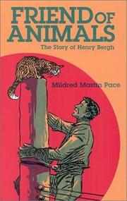 Cover of: Friend of animals by Mildred Mastin Pace