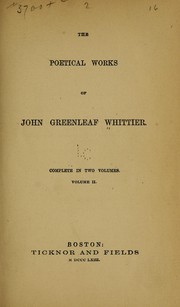 Cover of: The poetical works of John Greenleaf Whittier.