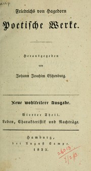 Cover of: Poetische Werke: mit seiner Lebensbeschreibung und Charakteristik und mit Auszügen seines Briefwechsels