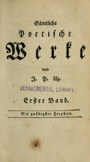 Cover of: Poetische Werke by Johann Peter Uz