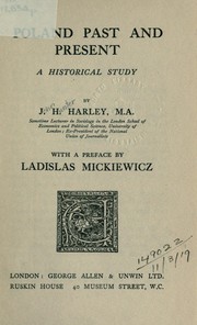 Cover of: Poland past and present by J. H. Harley