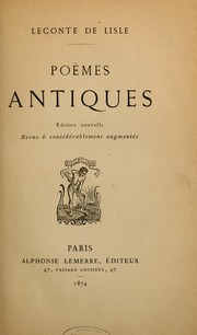 Cover of: Poëmes antiques by Charles Marie René Leconte de Lisle