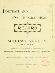 Cover of: Portrait and biographical record of Madison County, Illinois by 